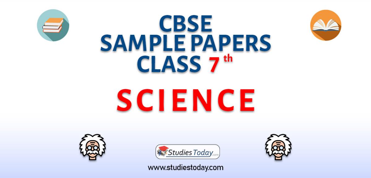 CBSE Sample Paper for Class 7 Science