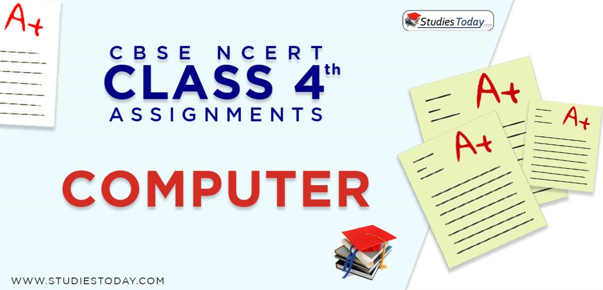 CBSE NCERT Assignments for Class 4 Computers