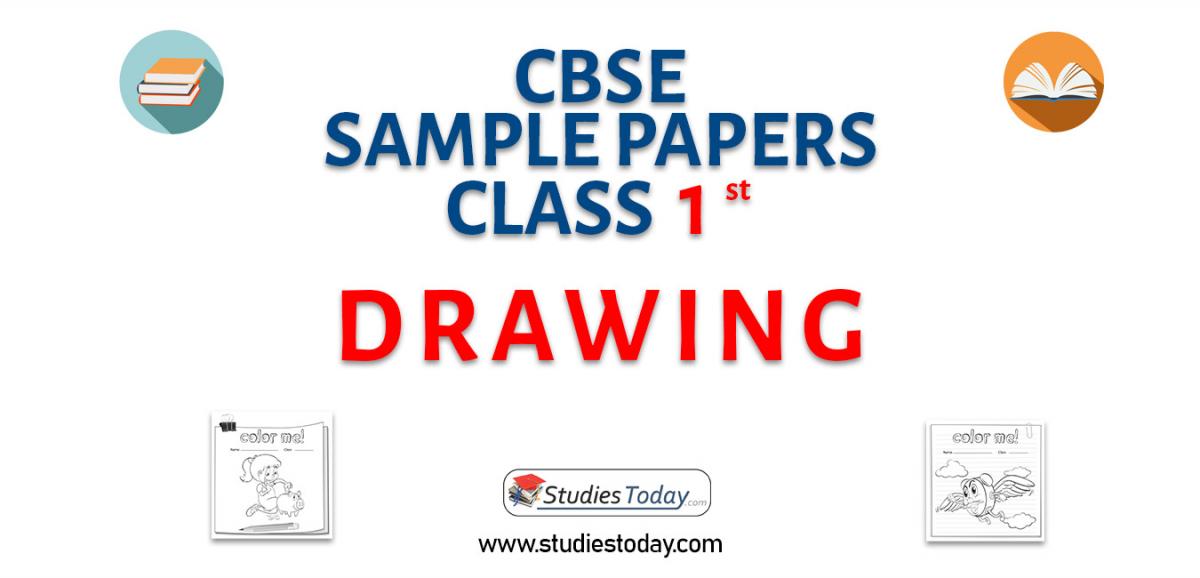 CBSE Sample Paper for Class 1 Drawing