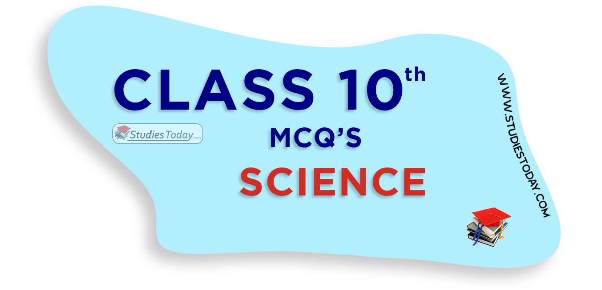 CBSE Class 10 Science MCQs
