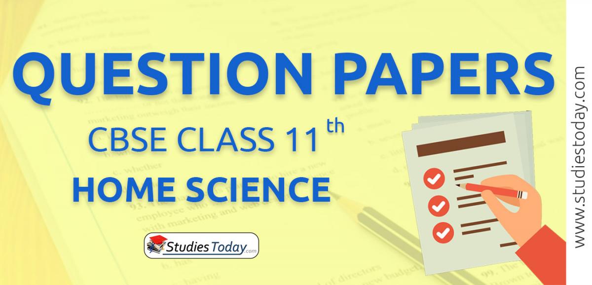 CBSE Class 11 Home Science Question Papers