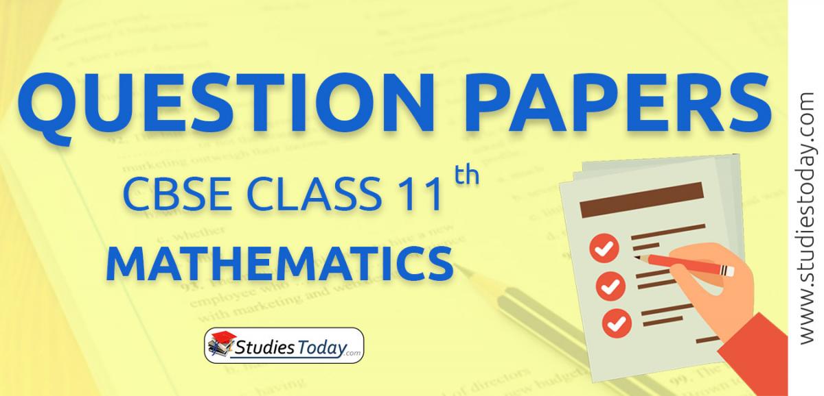 CBSE Class 11 Mathematics Question Papers