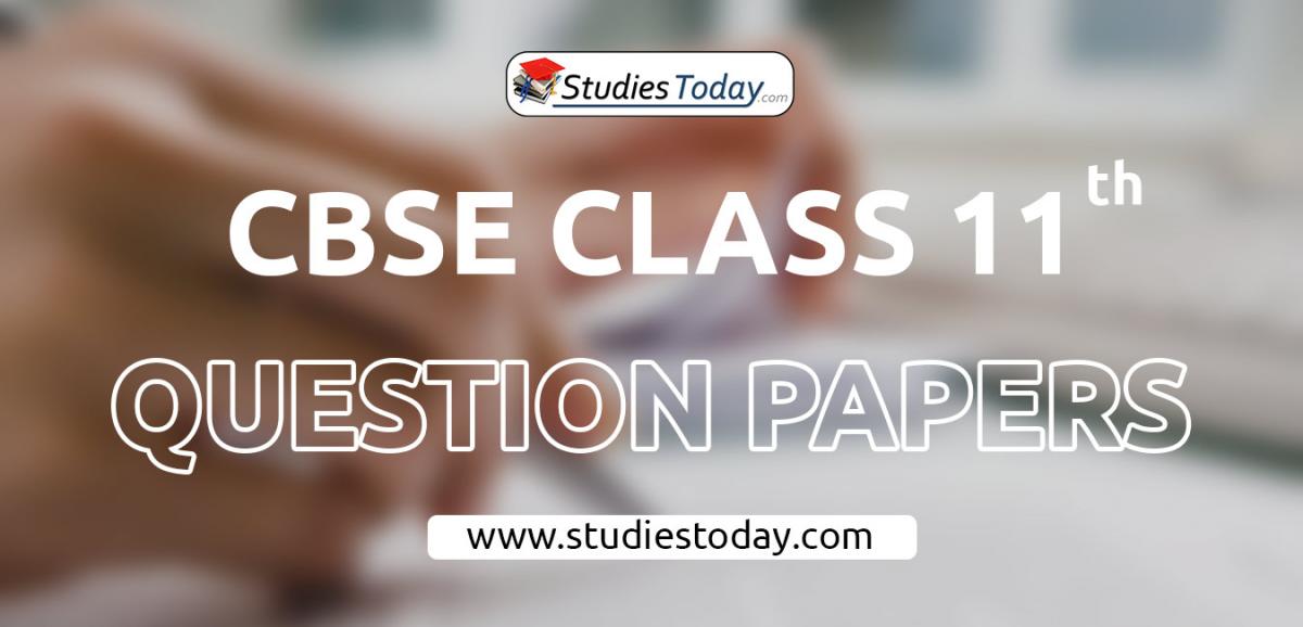 CBSE Class 11 Question Papers