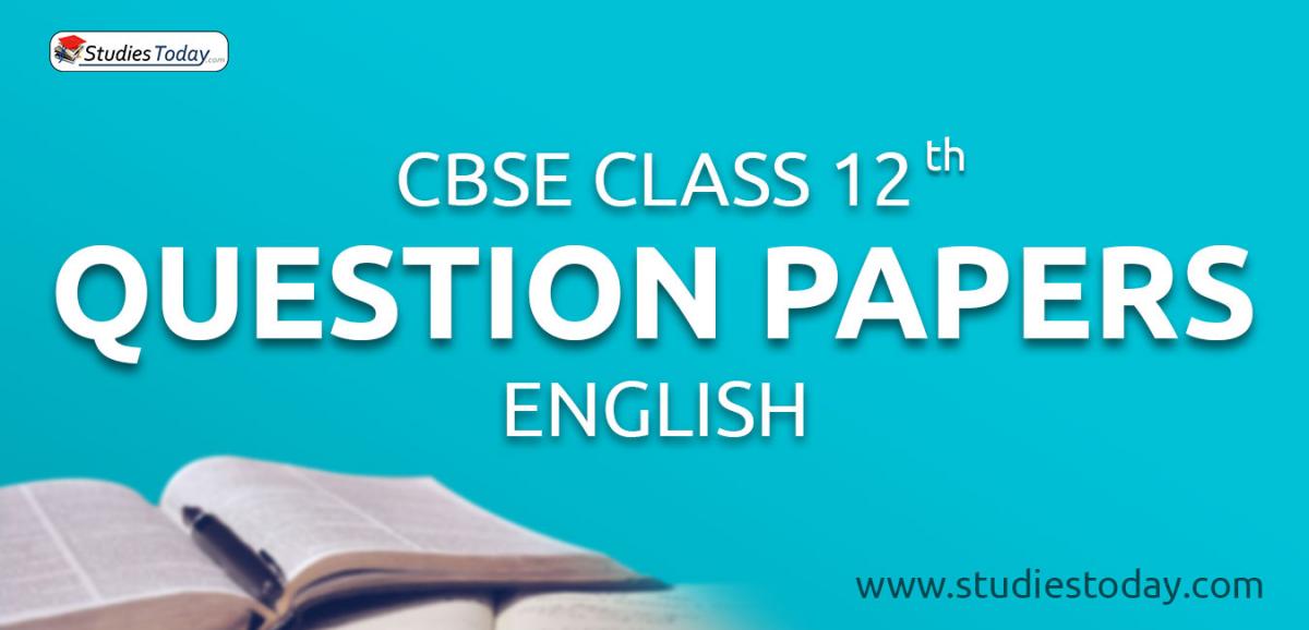 CBSE Class 12 English Question Papers