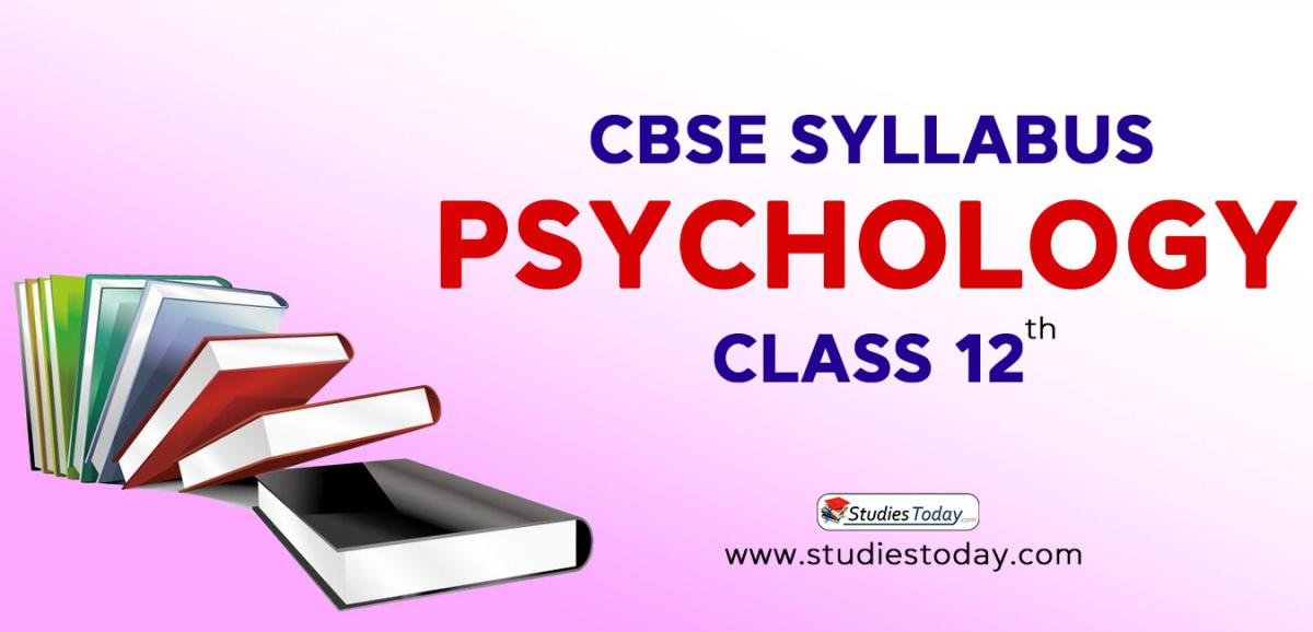 CBSE Class 12 Syllabus for Psychology 2020 2021