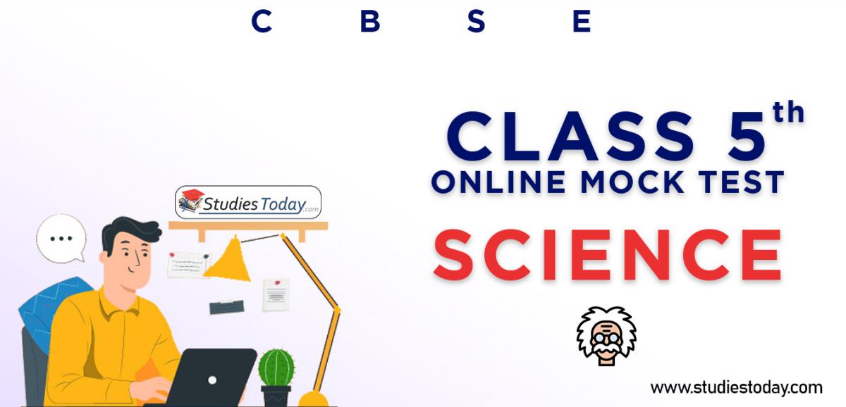 CBSE Class 5 Science Online Mock Test