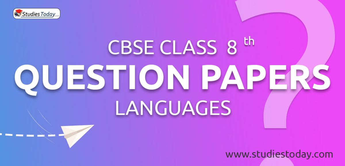 CBSE Class 8 Languages Question Papers