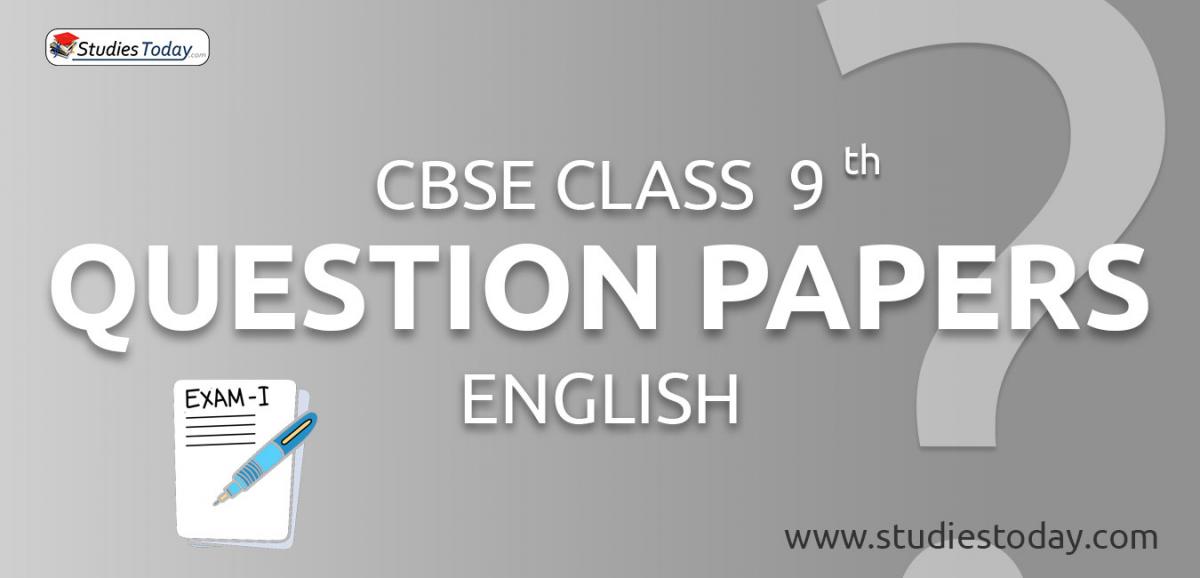 CBSE Class 9 English Question Papers