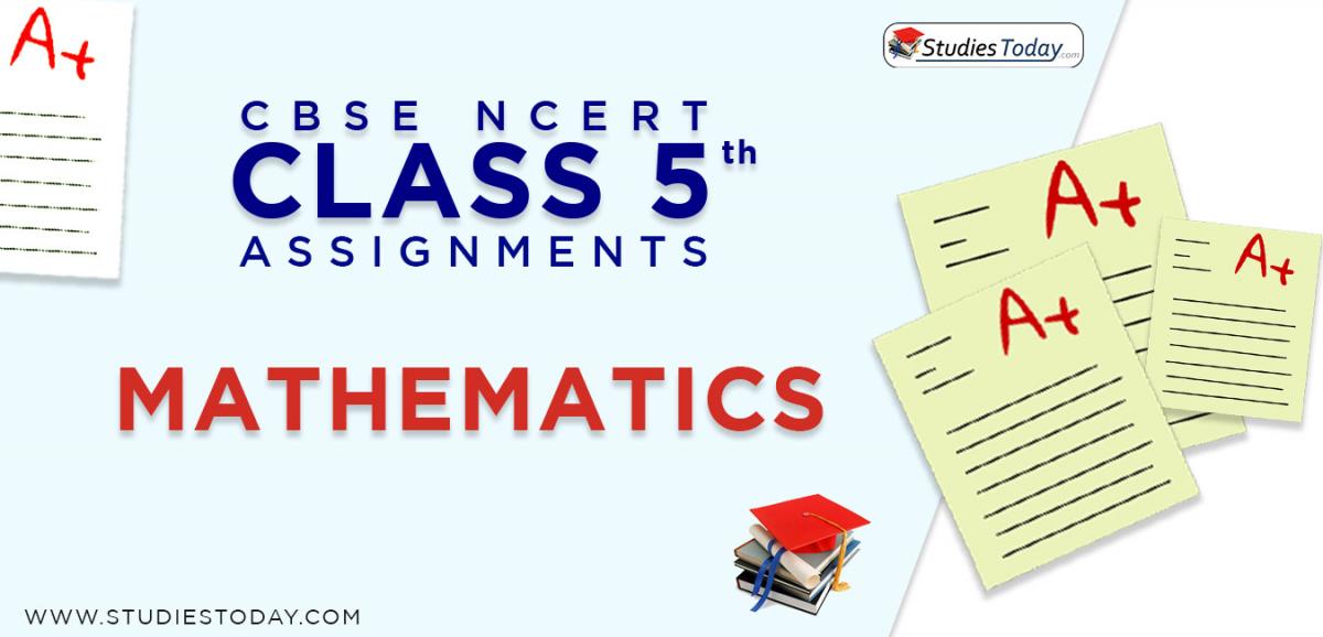 CBSE NCERT Assignments for Class 5 Mathematics