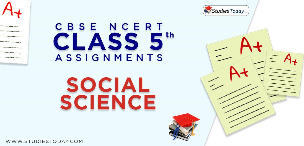 CBSE NCERT Assignments for Class 5 Social Science