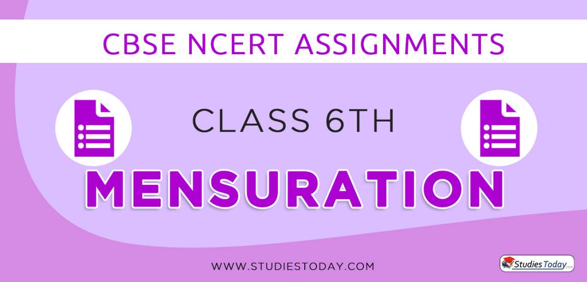 CBSE NCERT Assignments for Class 6 Mensuration