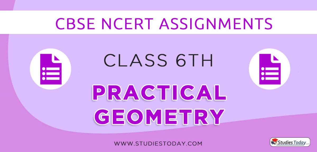 CBSE NCERT Assignments for Class 6 Practical Geometry