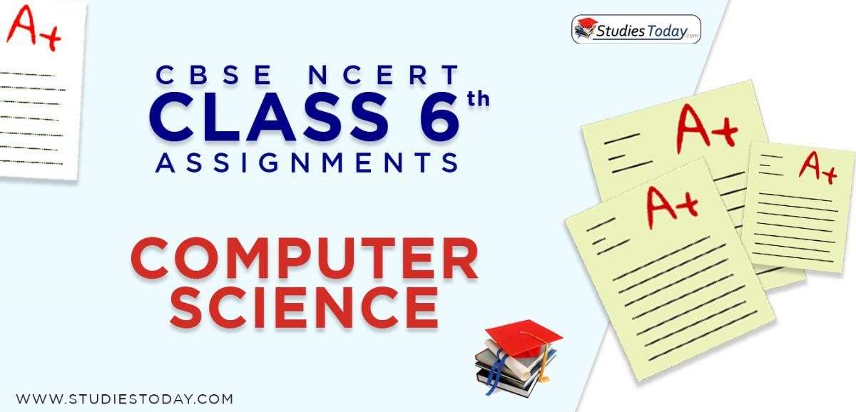 CBSE NCERT Assignments for Class 6 Computer Science