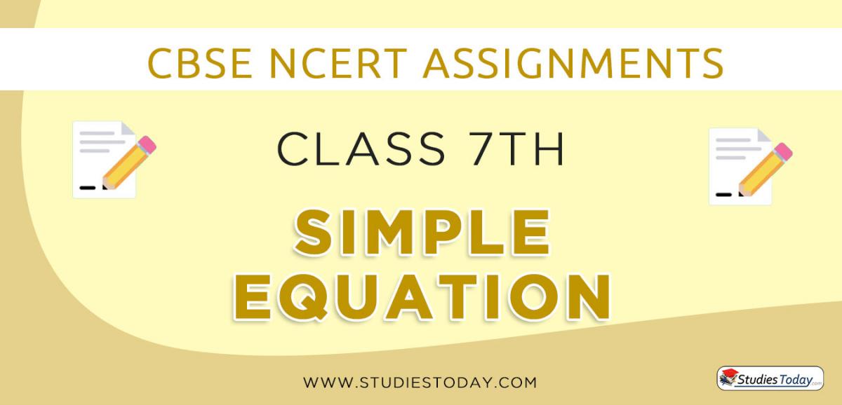 CBSE NCERT Assignments for Class 7 Simple Equation