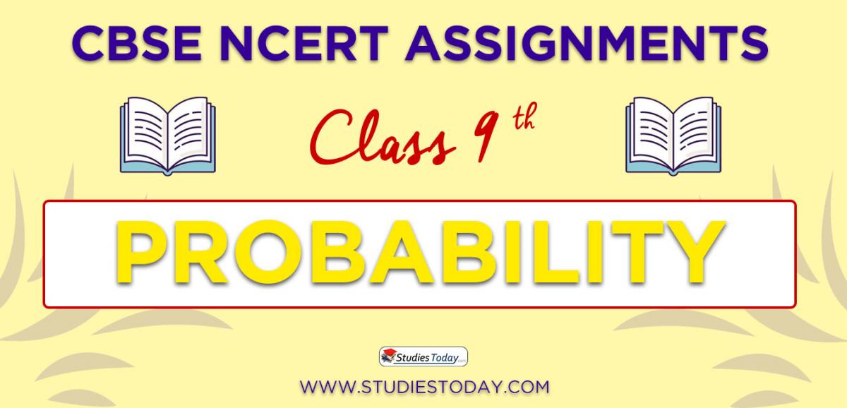 CBSE NCERT Assignments for Class 9 Probability