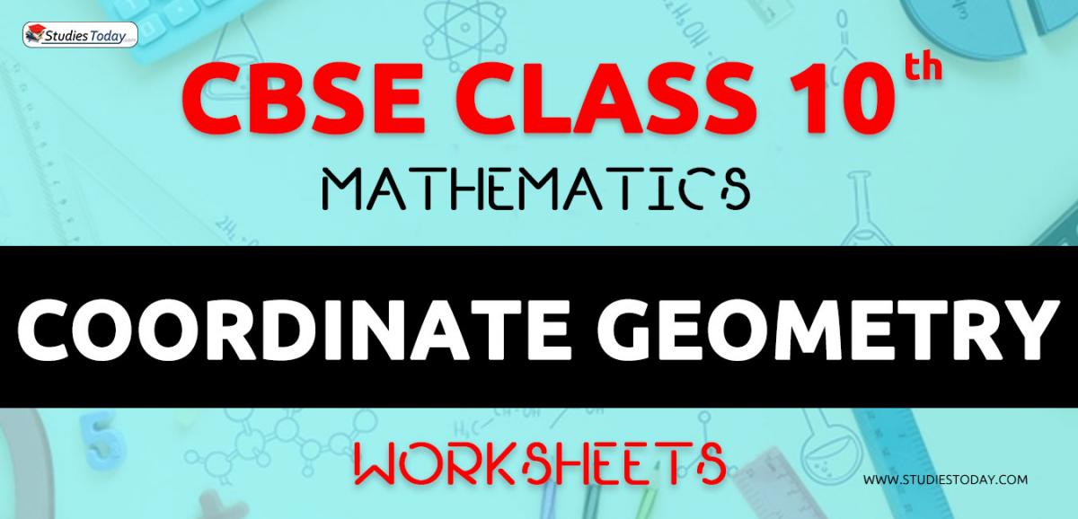 CBSE NCERT Class 10 Coordinate Geometry Worksheets
