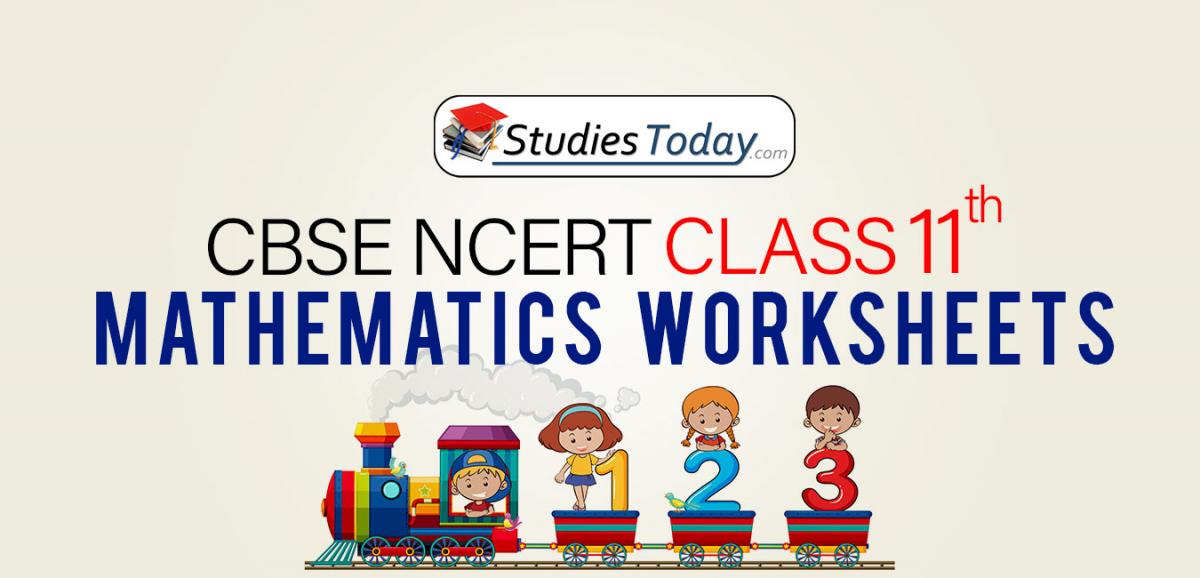 CBSE NCERT Class 11 Mathematics Worksheets