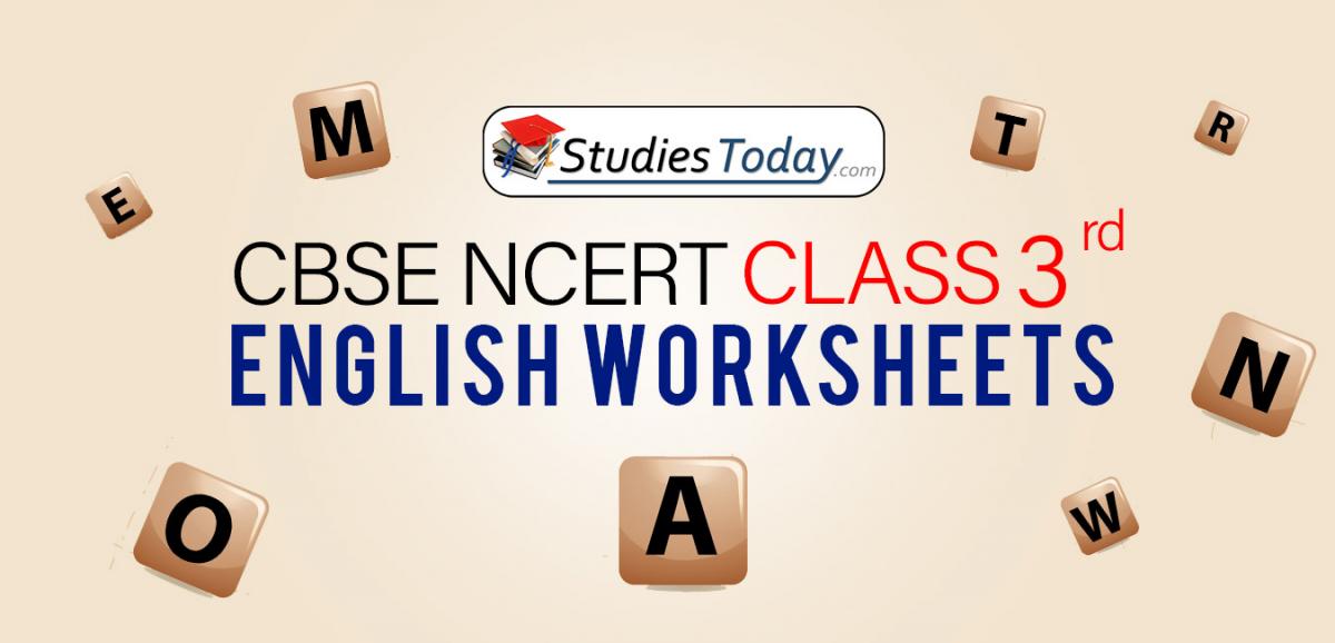 CBSE NCERT Class 3 English Worksheets
