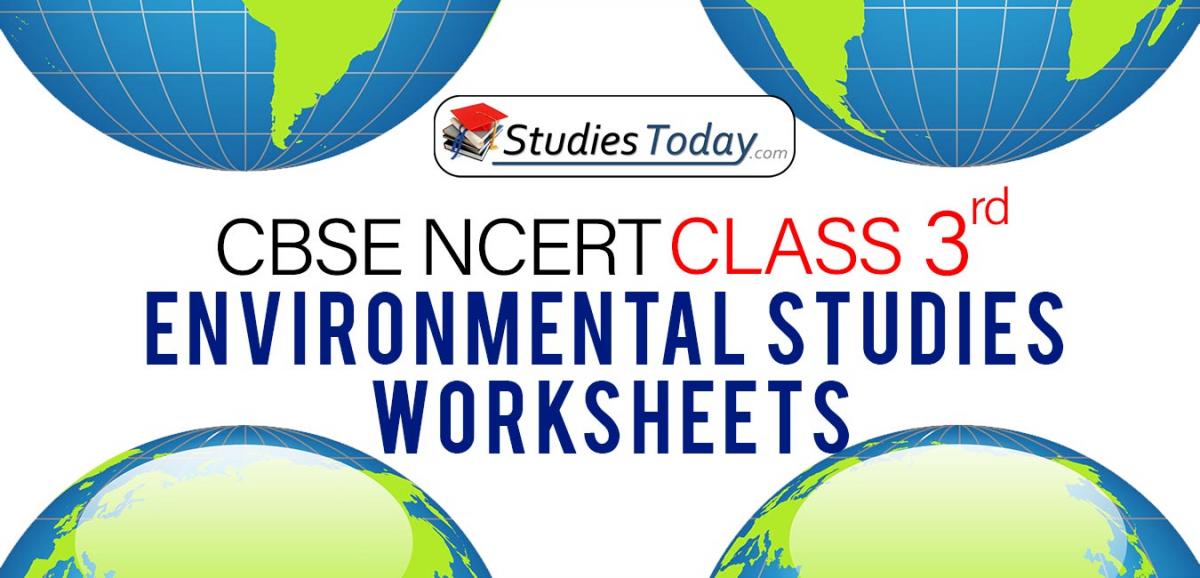CBSE NCERT Class 3 Environmental Studies Worksheets