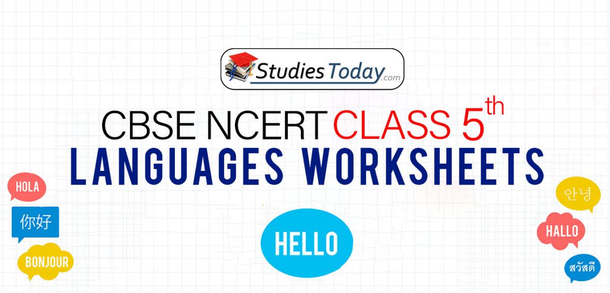 CBSE NCERT Class 5 Languages Worksheets