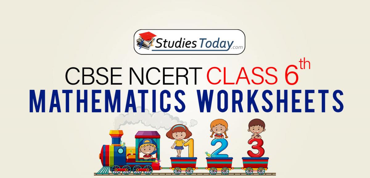 CBSE NCERT Class 6 Mathematics Worksheets