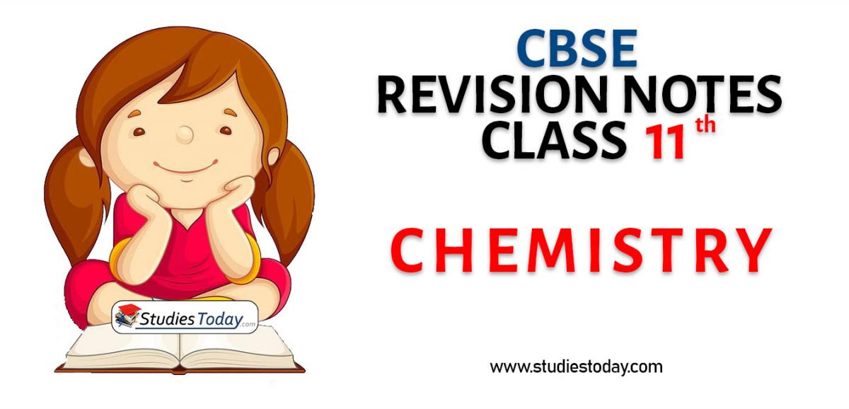 Revision Notes for CBSE Class 11 Chemistry