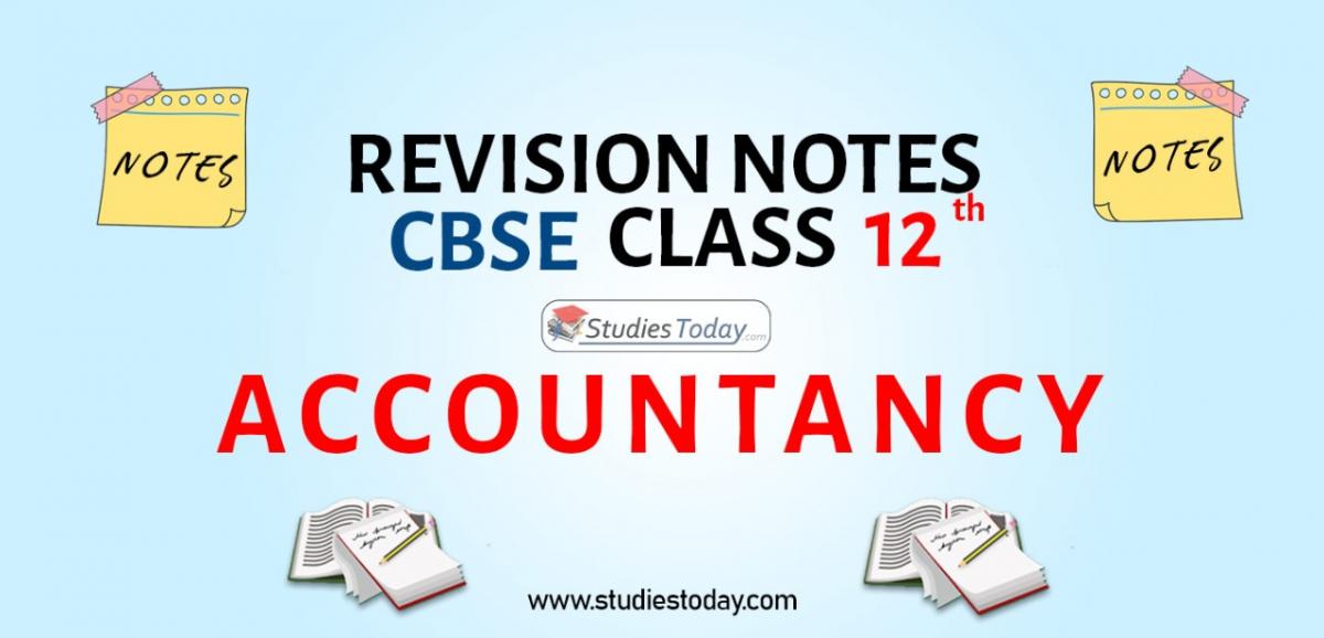 Revision Notes for CBSE Class 12 Accountancy