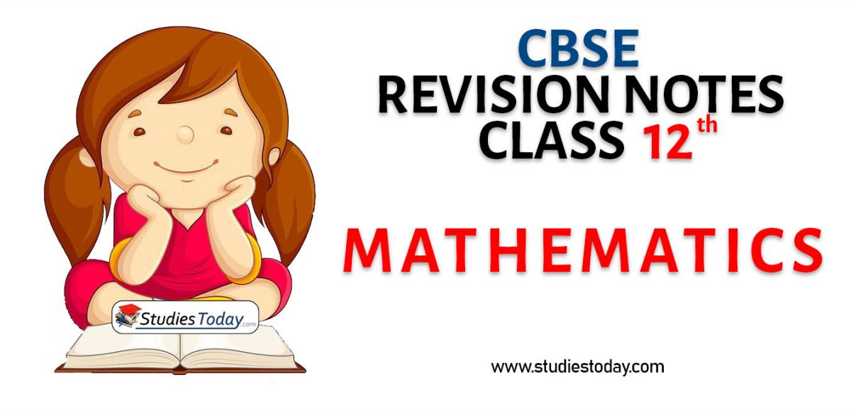Revision Notes for CBSE Class 12 Mathematics