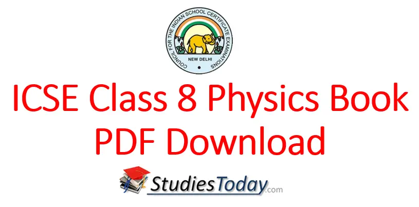 ICSE Class 8 Physics Book PDF Download