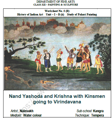CBSE Class 12 Painting And Sculpture Nand yashoda And krishna With Kinsmen Worksheet