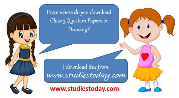 Class 3 Drawing Question papers Sample papers